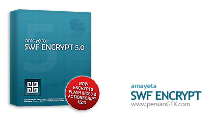 محافظت كامل از فایل های فلش Amayeta SWF Encrypt 5.0.4