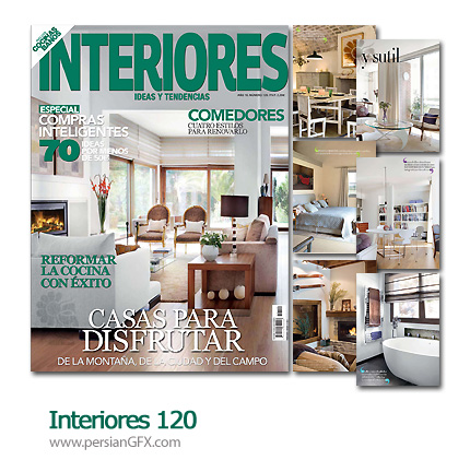 دانلود مجله طراحی دکوراسیون، طراحی داخلی - Interiores 120  
