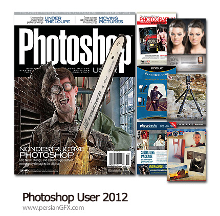 دانلود مجله فتوشاپ و عکاسی 2012 - Photoshop User 2012