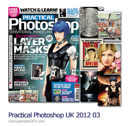 دانلود مجله آموزش های متنوع فتوشاپ - Practical Photoshop UK 2012 03