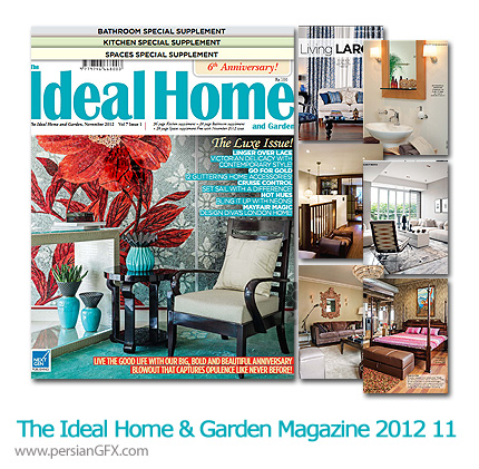 دانلود مجله طراحی دکوراسیون، طراحی داخلی - The Ideal Home And Garden Magazine 2012 Full Collection 11