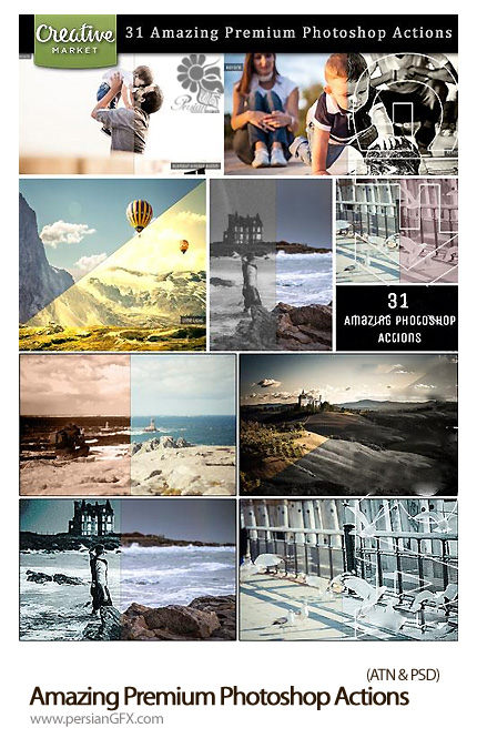 دانلود نمونه های متنوعی از اکشن شگفت انگیز - 31 Amazing Premium Photoshop Actions