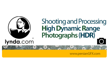 دانلود آموزش عکاسی با وضوح بالا (اچ دی آر) و پردازش آن ها از لیندا - Lynda  Shooting and Processing High Dynamic Range Photographs (HDR)