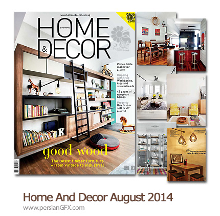 دانلود مجله طراحی دکوراسیون، طراحی داخلی - Home And Decor August 2014