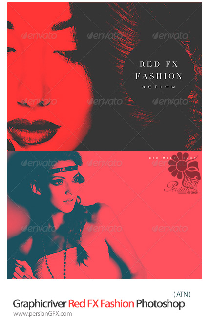 دانلود اکشن ایجاد افکت رنگ قرمز بر روی تصاویر فشن از گرافیک ریور - Graphicriver Red FX Fashion Photoshop Action