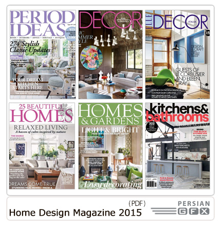 دانلود مجله دکوراسیون داخلی خانه، حمام و دستشویی، گلخانه، پذیرایی، اتاق خواب - Home Design Magazine 2015