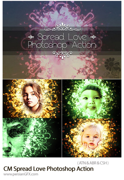 دانلود اکشن فتوشاپ ایجاد افکت قلب های نورانی بر روی تصاویر از گرافیک ریور - CM Spread Love Photoshop Action