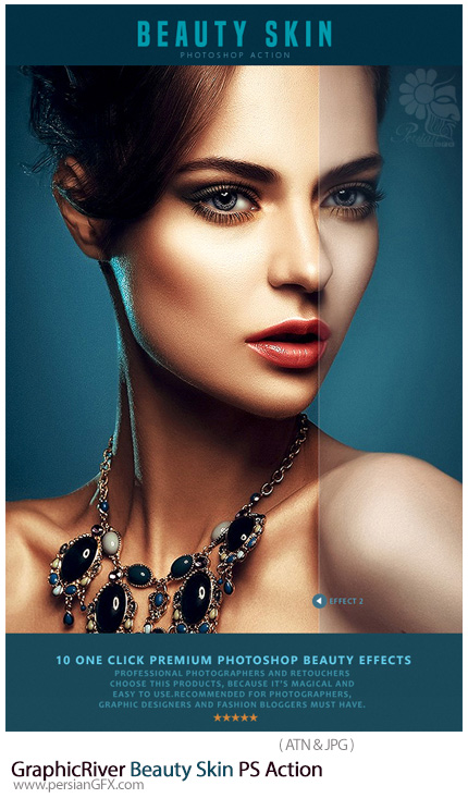 دانلود اکشن فتوشاپ ایجاد افکت زیباسازی پوست بر روی تصاویر - GraphicRiver Beauty Skin PS Action