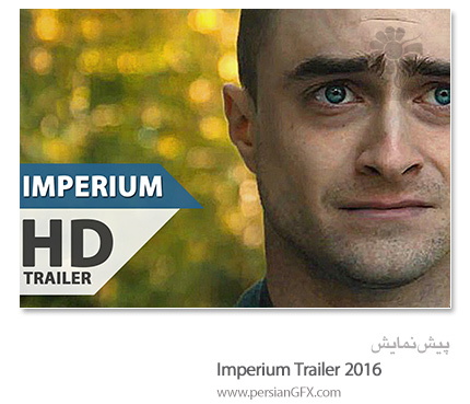 دانلود برترین تریلر ها  - Imperium Trailer 2016