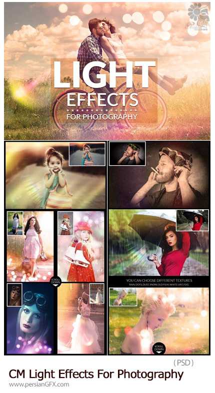 دانلود افکت های لایه باز نورانی برای عکاسی به همراه آموزش ویدئویی - CM Light Effects For Photography
