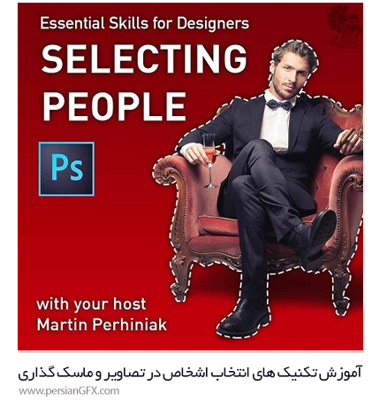 دانلود آموزش تکنیک های انتخاب اشخاص در تصاویر و ماسک گذاری در فتوشاپ از یودمی - Udemy Essential Skills For Designers Making Selections Of People In Photoshop