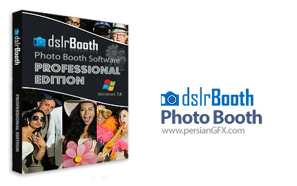دانلود نرم افزار ویرایش عکس های دوربین های dslrBooth Photo Booth Professional v5.23.0619.3