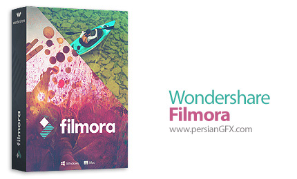 دانلود نرم افزار ویرایش و ساخت ویدئوهای حرفه ای - Wondershare Filmora v8.7.2.3 x64 + Complete Effect Packs