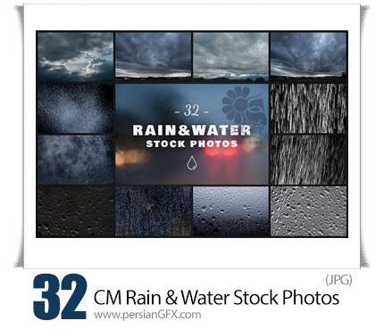 دانلود تصاویر با کیفیت بارندگی، قطرات آب و آسمان ابری - CM Rain And Water Stock Photos