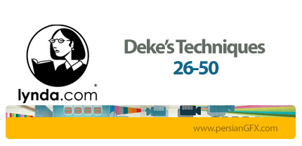 دانلود آموزش تکنیک های فتوشاپ و ایلوستریتور، فیلم های آموزشی 26 تا 50 از لیندا - Lynda Dekes Techniques 26-50