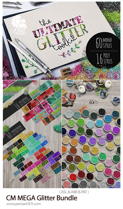 دانلود مجموعه استایل، براش و پترن فتوشاپ با افکت ذرات درخشان - CM MEGA Glitter Bundle