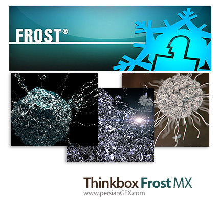 دانلود پلاگین شبیه سازی ذرات برای تریدی مکس - Thinkbox Frost MX v2.2.2 For Autodesk 3ds Max 2015-2019 x64