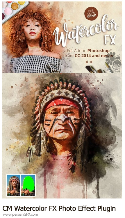 دانلود پلاگین فتوشاپ تبدیل تصاویر به نقاشی آبرنگی - CM Watercolor FX Photo Effect Plugin