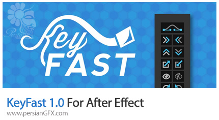 دانلود اسکریپت ساخت کی فریم سریع در افتر افکت - KeyFast 1.0 For After Effect