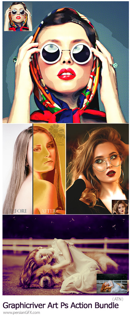 دانلود مجموعه اکشن فتوشاپ با 4 افکت هنری متنوع از گرافیک ریور - Graphicriver Art Photoshop Action Bundle
