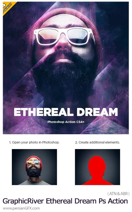 دانلود اکشن فتوشاپ ساخت تصاویر رویایی به همراه آموزش ویدئویی از گرافیک ریور - GraphicRiver Ethereal Dream Photoshop Action