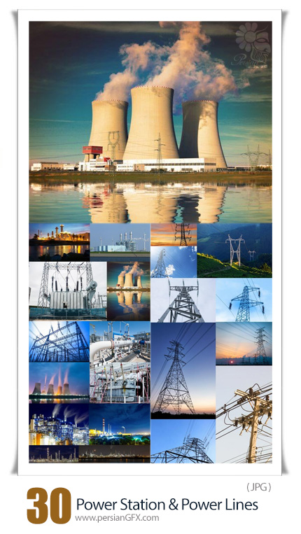 دانلود تصاویر با کیفیت نیروگاه انرژی و دکل های برق - Power Station And Power Lines