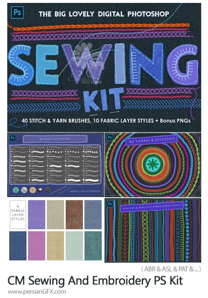 دانلود کیت طراحی فتوشاپ دوخت و دوز و بافندگی شامل براش، پترن و استایل - CM Sewing And Embroidery PS Kit