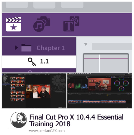 دانلود آموزش نرم افزار فاینال کات پرو ایکس 10.4.4 از لیندا - Lynda Final Cut Pro X 10.4.4 Essential Training 2018
