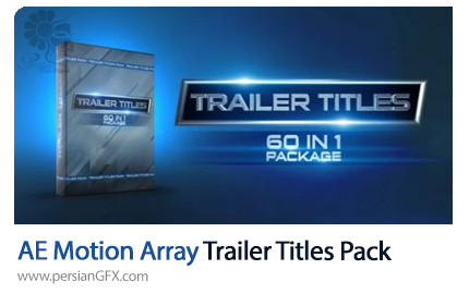 دانلود 60 پروژه افترافکت تریلر فیلم با تایتل - Motion Array Trailer Titles Pack