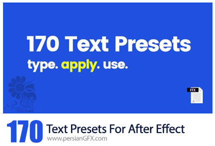 دانلود 170 پریست انیمیت نوشته برای افتر افکت - 170 Text Presets For After Effect