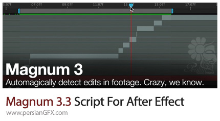 دانلود اسکریپت Magnum 3.3 برای برش سکانس های فیلم در افتر افکت - Magnum 3.3 Script For After Effect