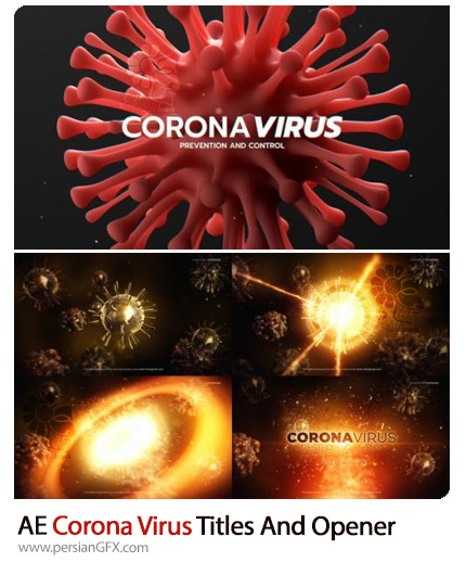 دانلود 2 پروژه افترافکت تایتل و اوپنر ویروس کرونا - Corona Virus Titles And Opener
