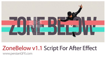 دانلود اسکریپت ZoneBelow برای افتر افکت - ZoneBelow v1.1 Script For After Effect