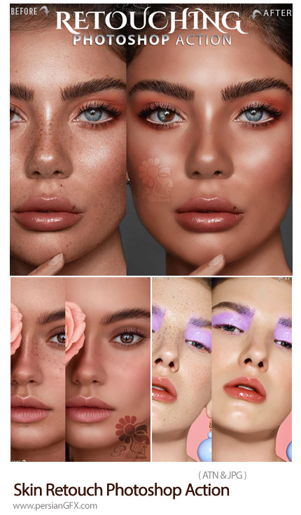 دانلود اکشن فتوشاپ روتوش حرفه ای پوست - Skin Retouch Photoshop Action