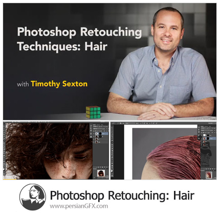 دانلود آموزش روتوش مو در فتوشاپ - Photoshop Retouching: Hair