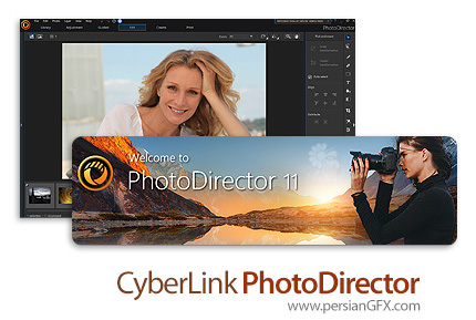 دانلود نرم افزار ویرایش عکس - CyberLink PhotoDirector Ultra v11.6.3018.0 x64