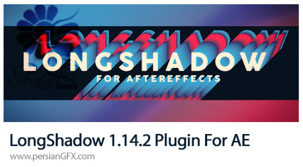 دانلود پلاگین LongShadow برای افترافکتس - LongShadow 1.14.2 Plugin For After Effect