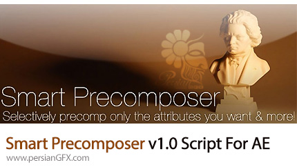 دانلود اسکریپت افترافکت Smart Precomposer برای انجام عملیات کامپوزیت برای لایه های مختلف - Smart Precomposer v1.0 Script For After Effect