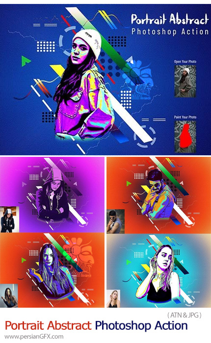 دانلود اکشن فتوشاپ ساخت پرتره انتزاعی - Portrait Abstract Photoshop Action