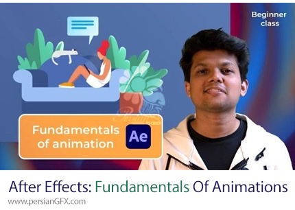دانلود آموزش اصول انیمیشن سازی در ادوبی افترافکت - Adobe After Effects: Fundamentals Of Animations