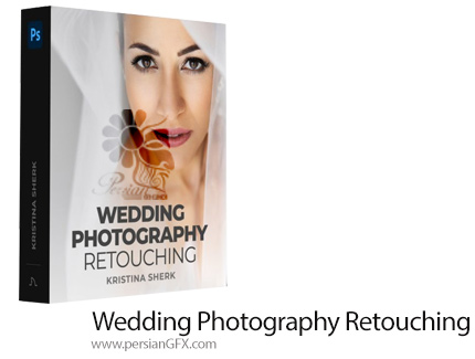 دانلود آموزش روتوش عکس های عروسی در فتوشاپ - Wedding Photography Retouching