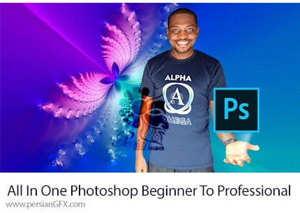 دانلود دوره کامل آموزش مقدماتی تا پیشرفته فتوشاپ - All In One Adobe Photoshop Beginner To Professional Course