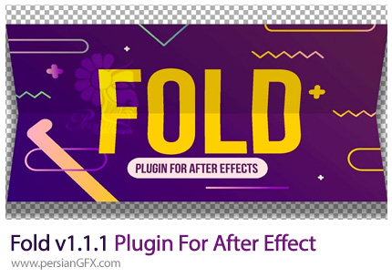 دانلود پلاگین Fold برای تا کردن لایه در افتر افکت - Fold v1.1.1 Plugin For After Effect