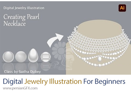 دانلود آموزش تصویرسازی دیجیتال جواهرات، ایجاد گردنبند مروارید برای مبتدیان - Learn Pearl Illustration Digital Jewelry