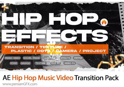دانلود پروژه افترافکت پک ترانزیشن موزیک ویدئوی هیپ هاپ - Hip Hop Music Video Transition Pack
