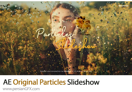 دانلود پروژه افترافکت اسلایدشو تصاویر با پارتیکل به همراه آموزش ویدئویی - Original Particles Slideshow