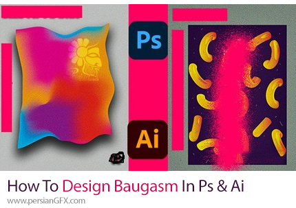 آموزش طراحی سه بعدی و ایجاد گرادینت رنگی با فتوشاپ و ایلوستریتور - How To Design Baugasm In Photoshop & Illustrator