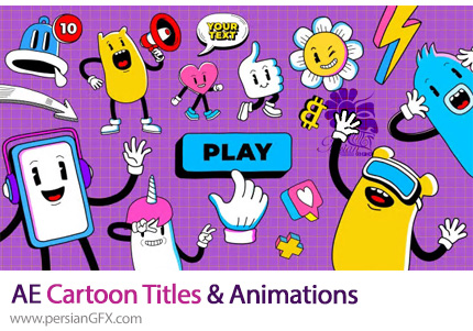 دانلود پروژه افترافکت عناوین و انیمیشنهای کارتونی + آموزش - Cartoon Titles And Animations