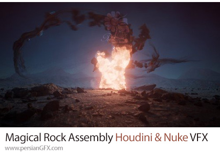 آموزش ساخت جلوه های ویژه کوه جادویی در هودینی و نیوک - Magical Rock Assembly Houdini & Nuke VFX Course