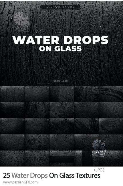 دانلود 25 تکسچر قطرات آب روی شیشه - Water Drops on Glass Textures